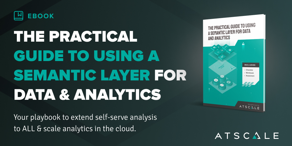 How To Use A Semantic Layer For Data And Analytics | AtScale