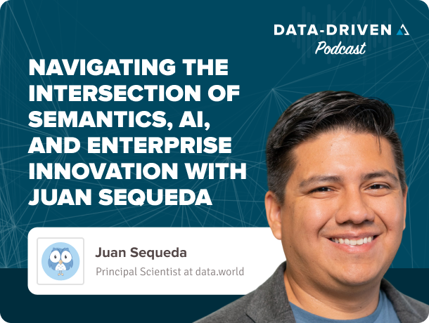 Data Driven Podcast - Juan Sequeda